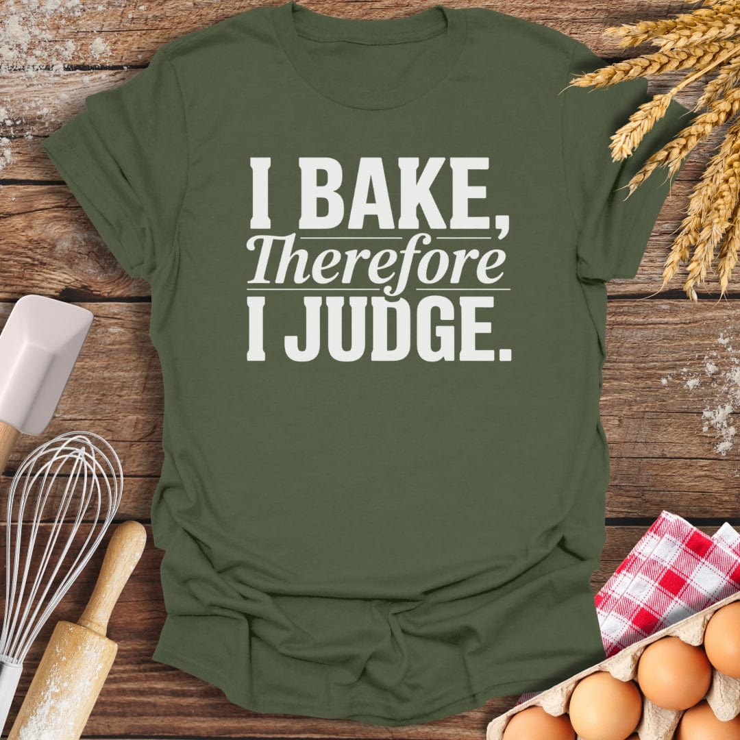 I Judge T-Shirt Military Green / S Baking Threads