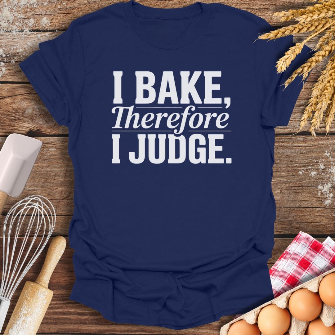 I Judge T-Shirt Navy / S Baking Threads