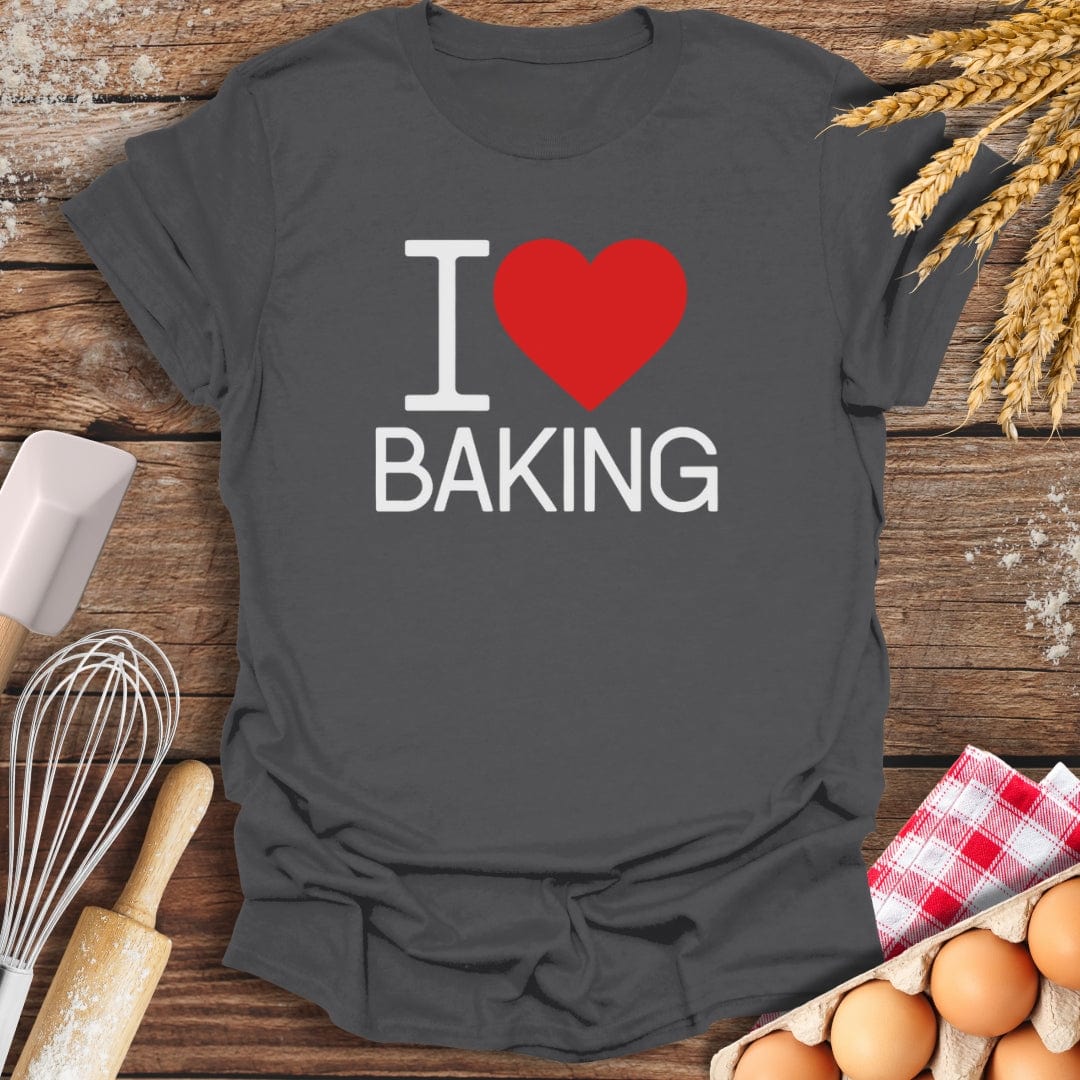 I Love Baking T-Shirt Charcoal / S Baking Threads