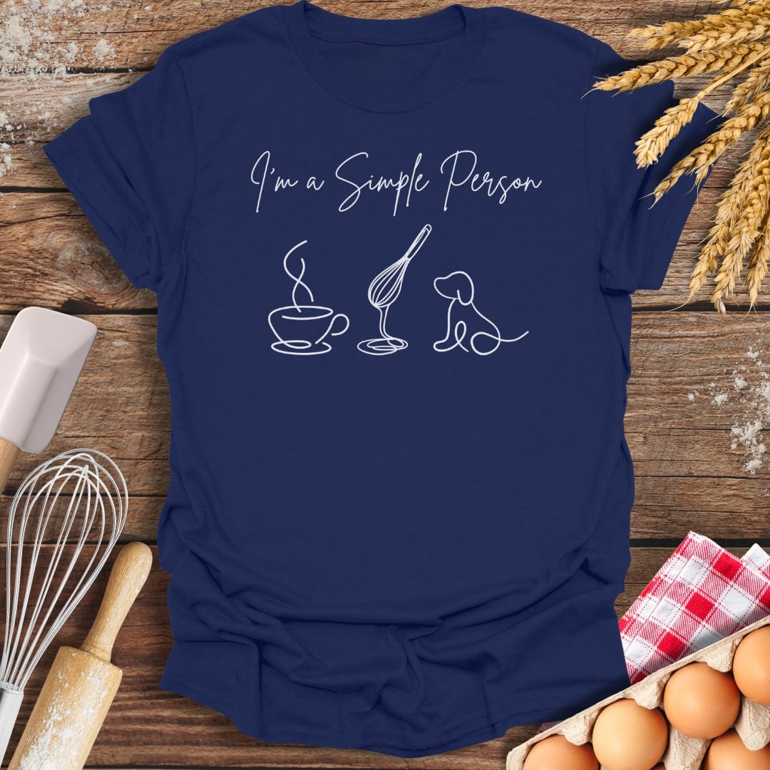 I'm a Simple Person T-Shirt Navy / S Baking Threads
