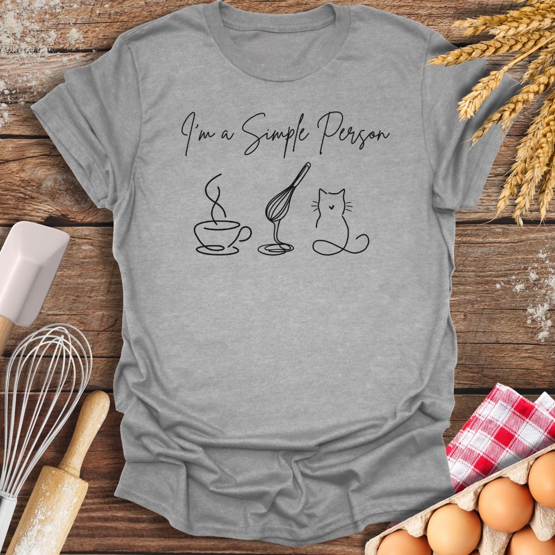 I'm a Simple Person T-Shirt Sport Grey / S Baking Threads