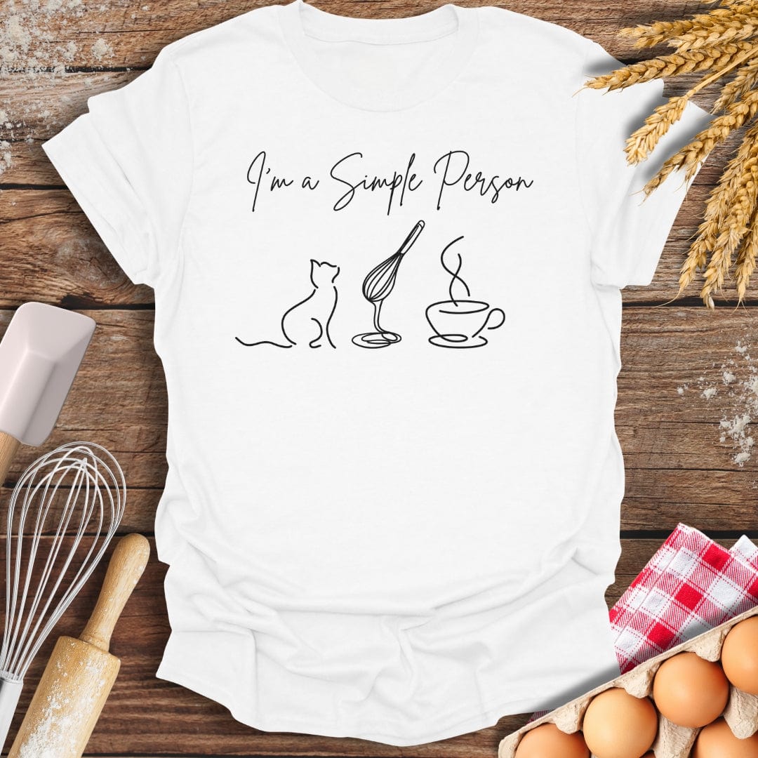 I'm a Simple Person T-Shirt White / S Baking Threads