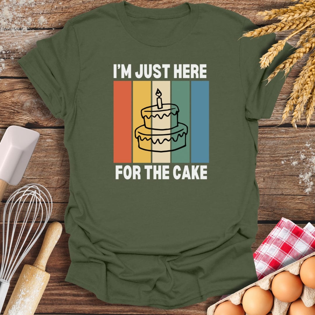 I'm Just Here For The Cake T-Shirt Military Green / S Baking Threads