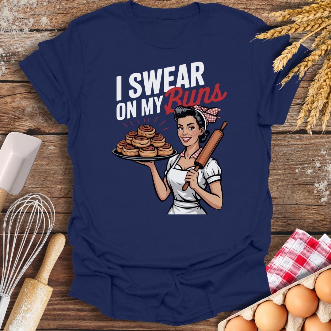 I Swear On My Buns T-Shirt Navy / S Baking Threads
