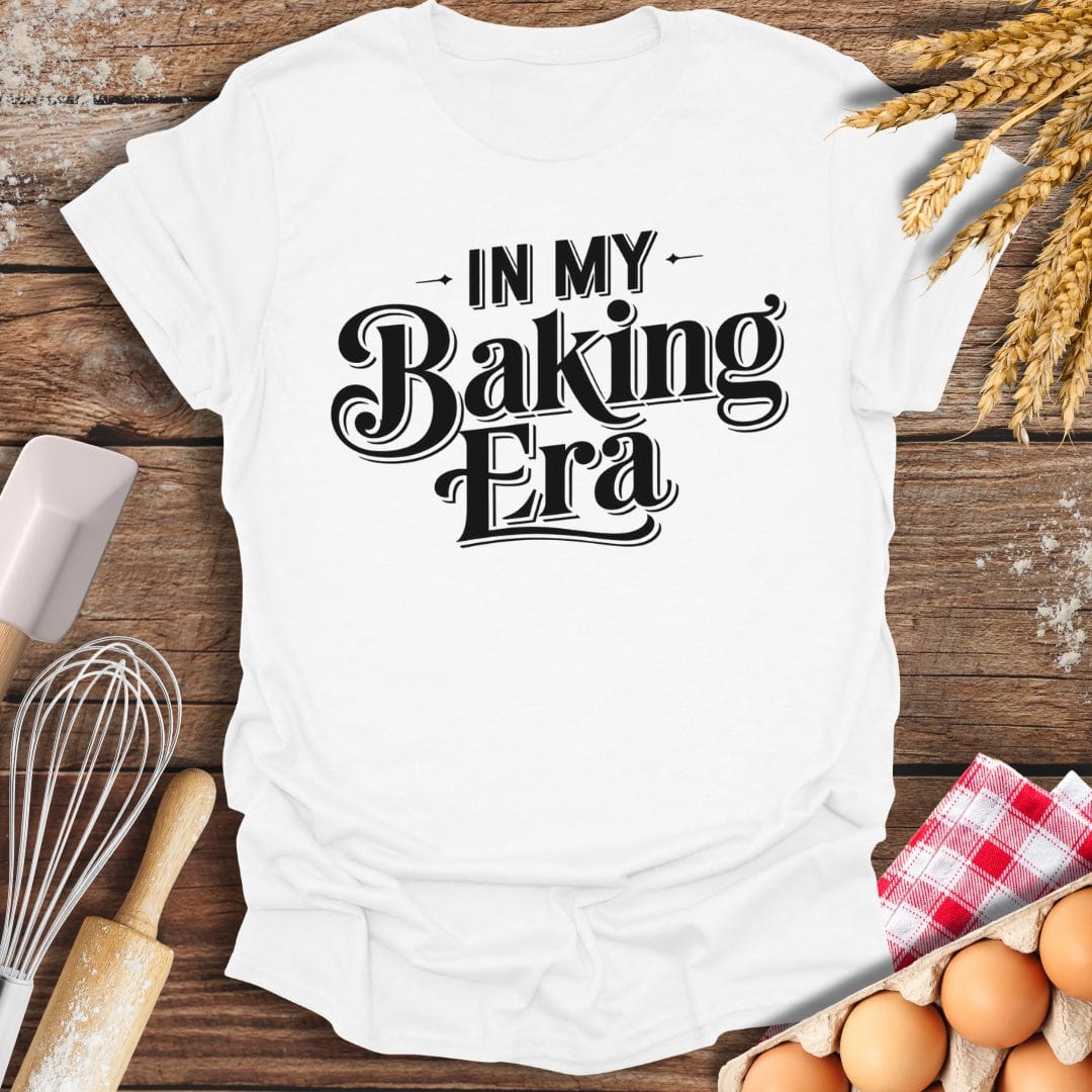 In My Baking Era T-Shirt White / S Baking Threads