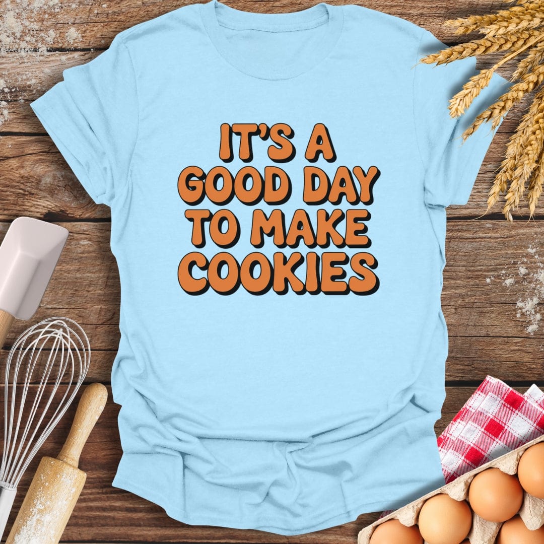 It's A Good Day To Make Cookies Retro T-Shirt Light Blue / S Baking Threads