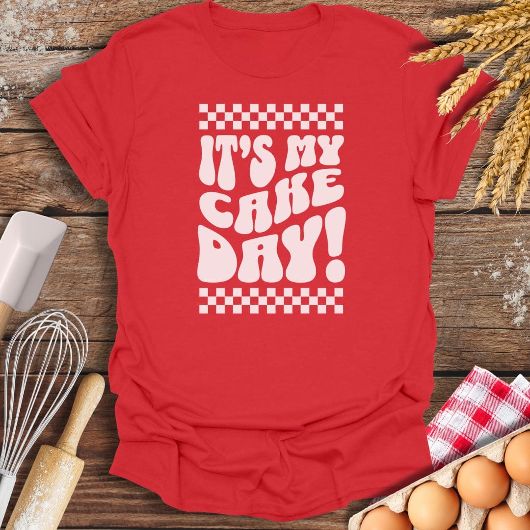 It‘s my Cake Day! T-Shirt Red / S Baking Threads