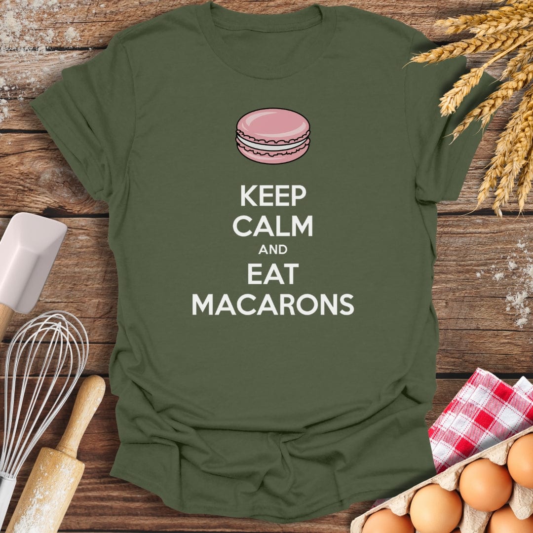 Keep Calm and Eat Macarons T-Shirt Military Green / S Baking Threads