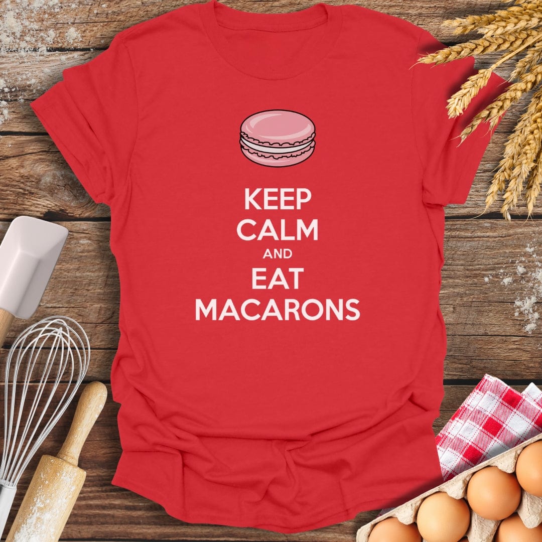 Keep Calm and Eat Macarons T-Shirt Red / S Baking Threads