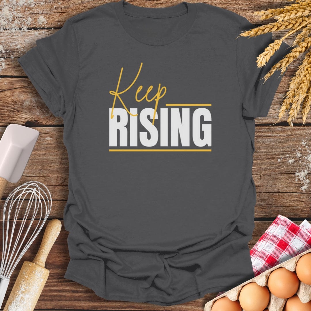 Keep Rising T-Shirt Charcoal / S Baking Threads