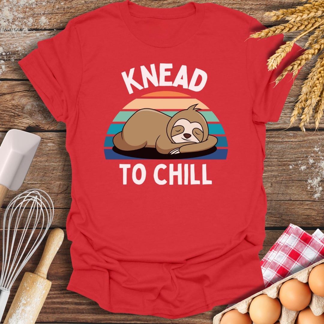 Knead To Chill T-Shirt Red / S Baking Threads