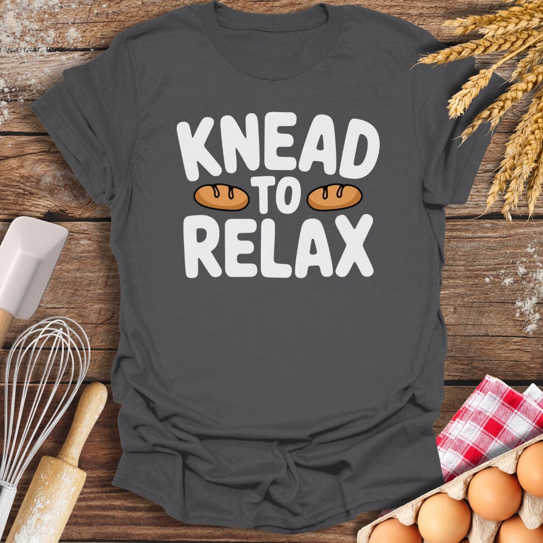 Knead To Relax T-Shirt Charcoal / S Baking Threads