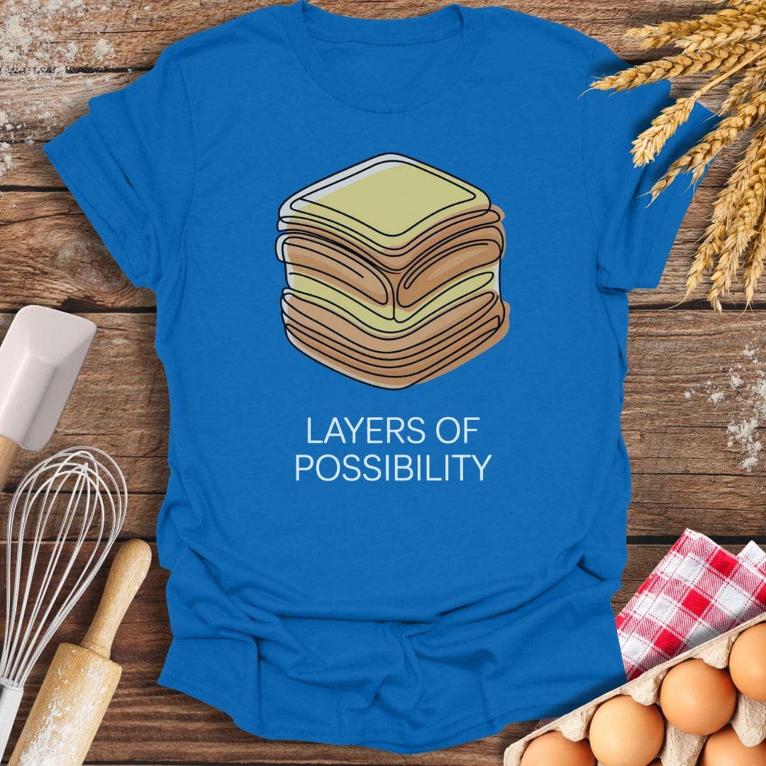 Layers of Possibility T-Shirt Royal / S Baking Threads