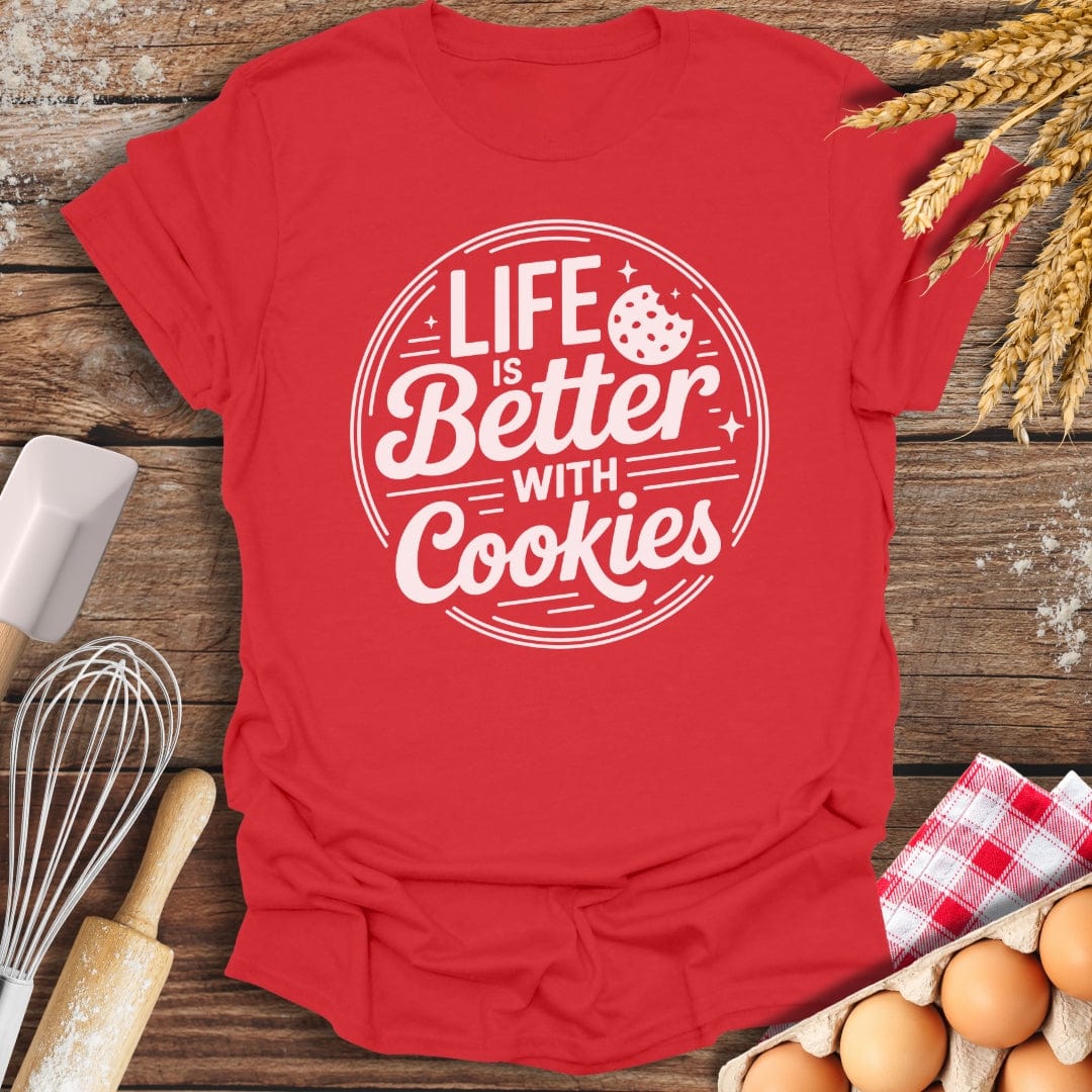 Life Is Better With Cookies T-Shirt Red / S Baking Threads