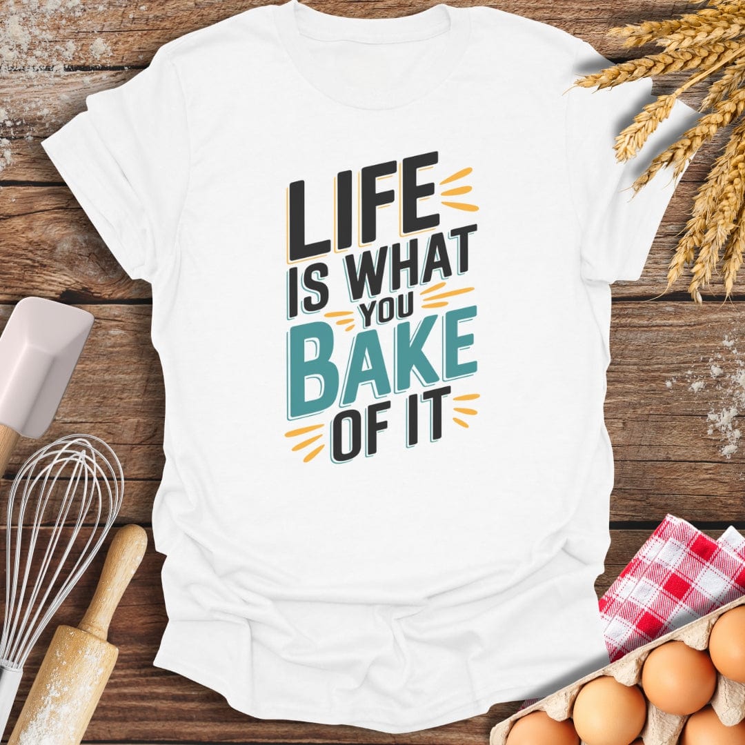 Life Is What You Bake of It Modern T-Shirt White / S Baking Threads