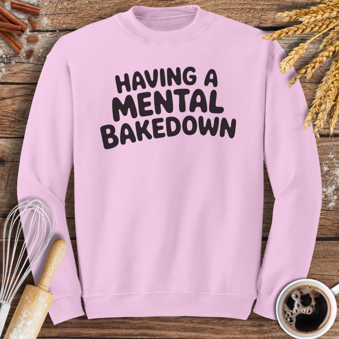 Mental Bakedown Sweatshirt Baking Threads