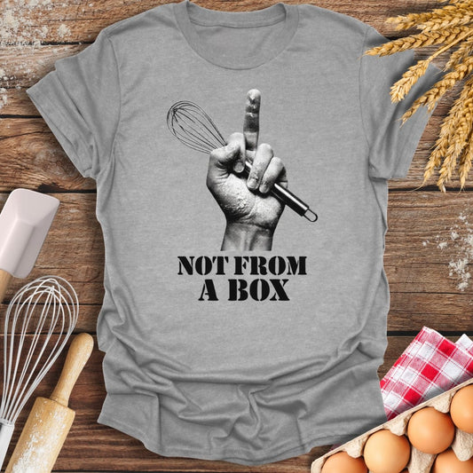 Not From A Box T-Shirt Sport Grey / S Baking Threads