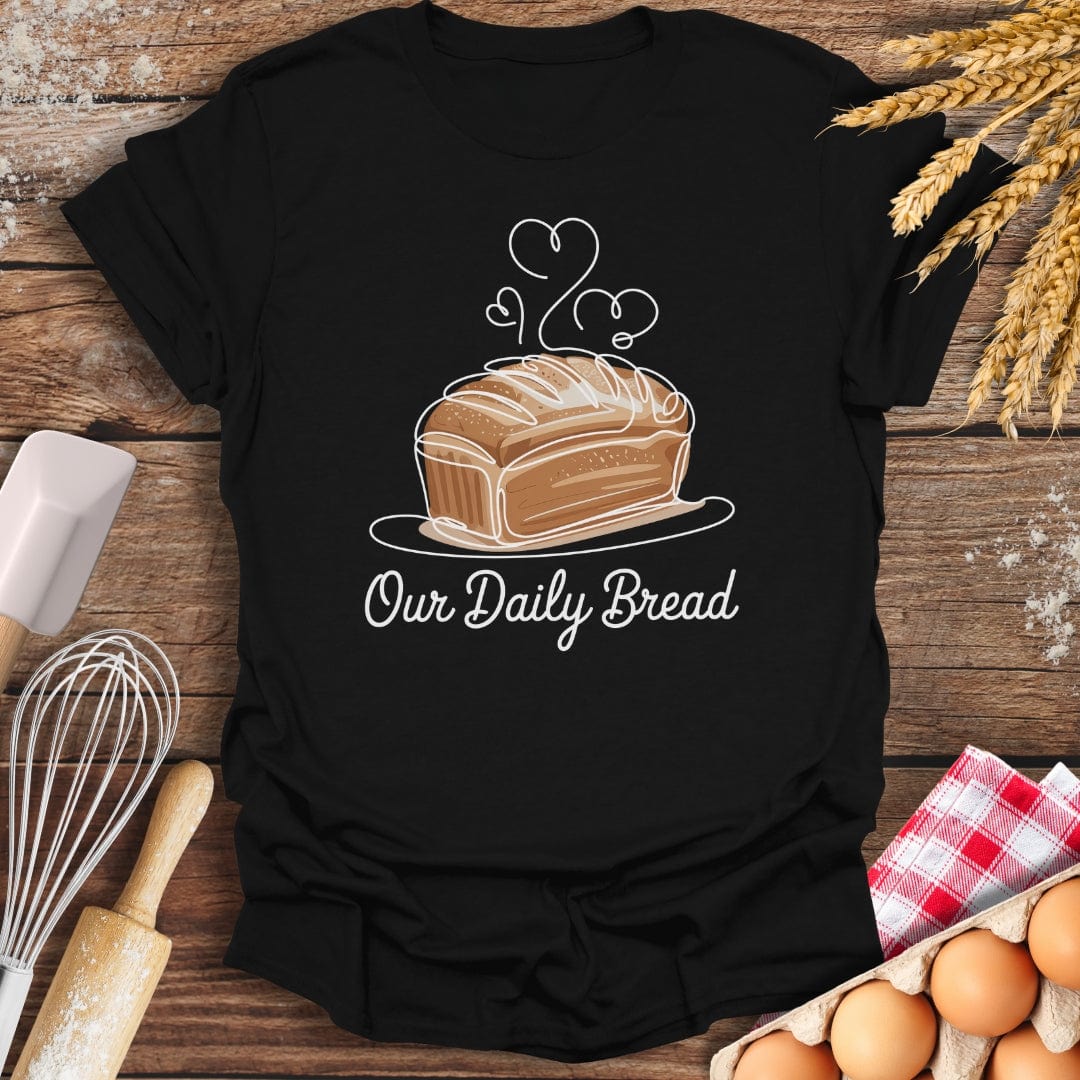 Our Daily Bread T-Shirt Black / S Baking Threads