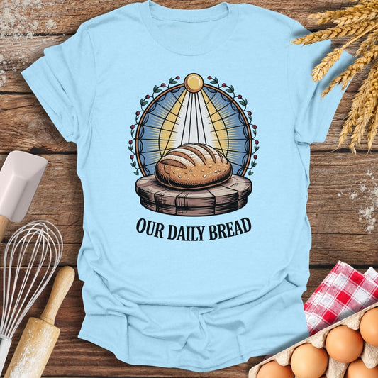 Our Daily Bread T-Shirt Light Blue / S Baking Threads