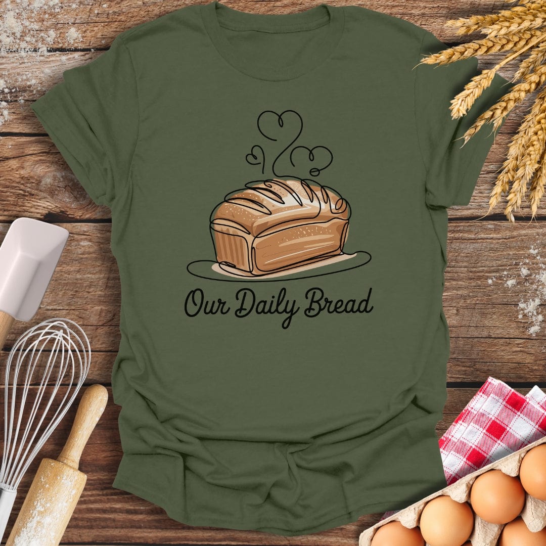 Our Daily Bread T-Shirt Military Green / S Baking Threads