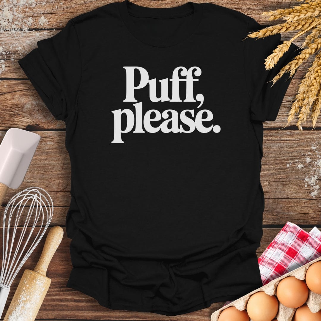 Puff Please T-Shirt Black / S Baking Threads