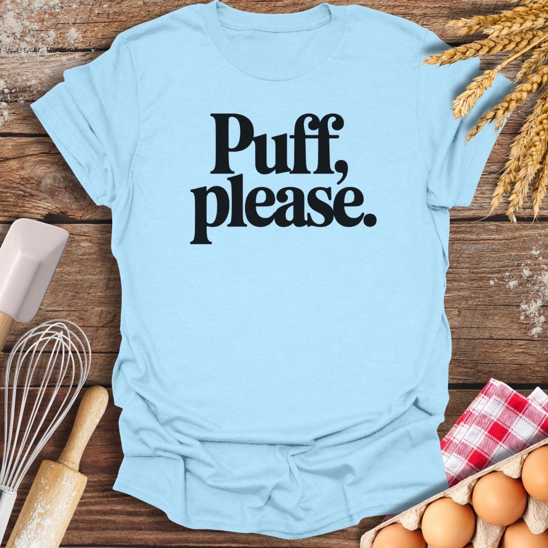 Puff Please T-Shirt Light Blue / S Baking Threads