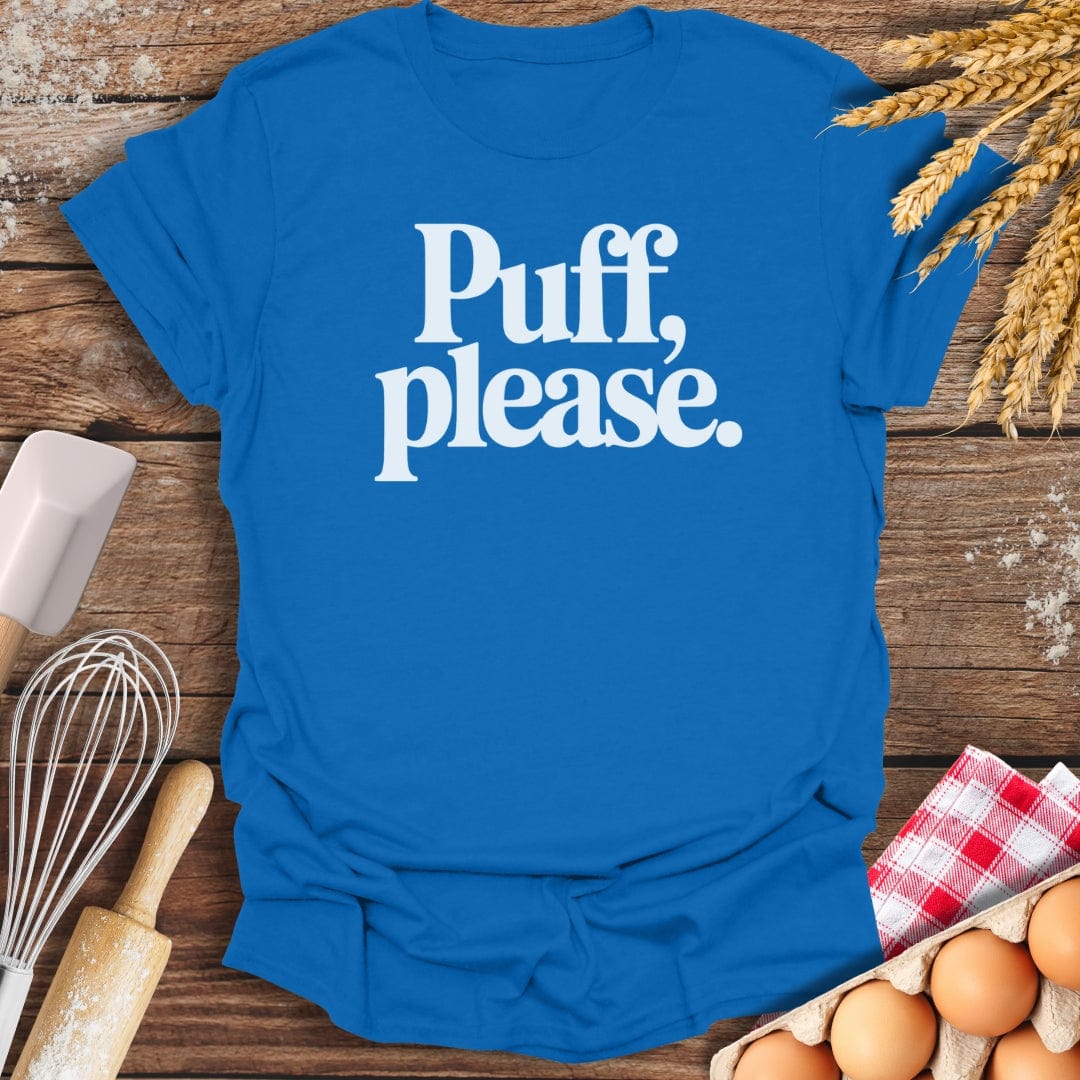Puff Please T-Shirt Royal / S Baking Threads