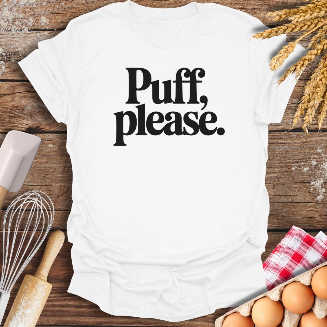 Puff Please T-Shirt White / S Baking Threads