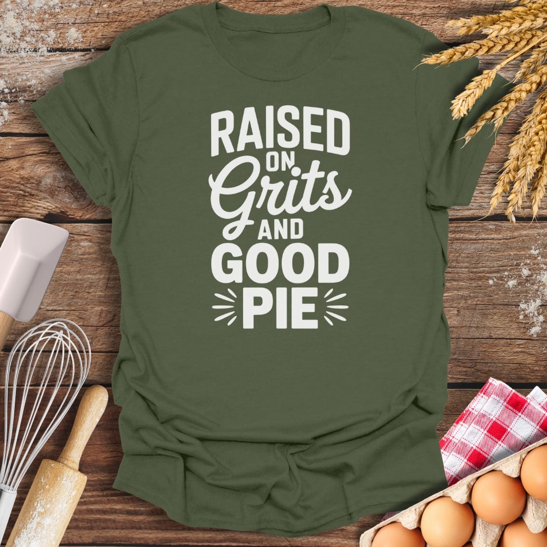 Raised on Grits & Good Pie T-Shirt Military Green / S Baking Threads