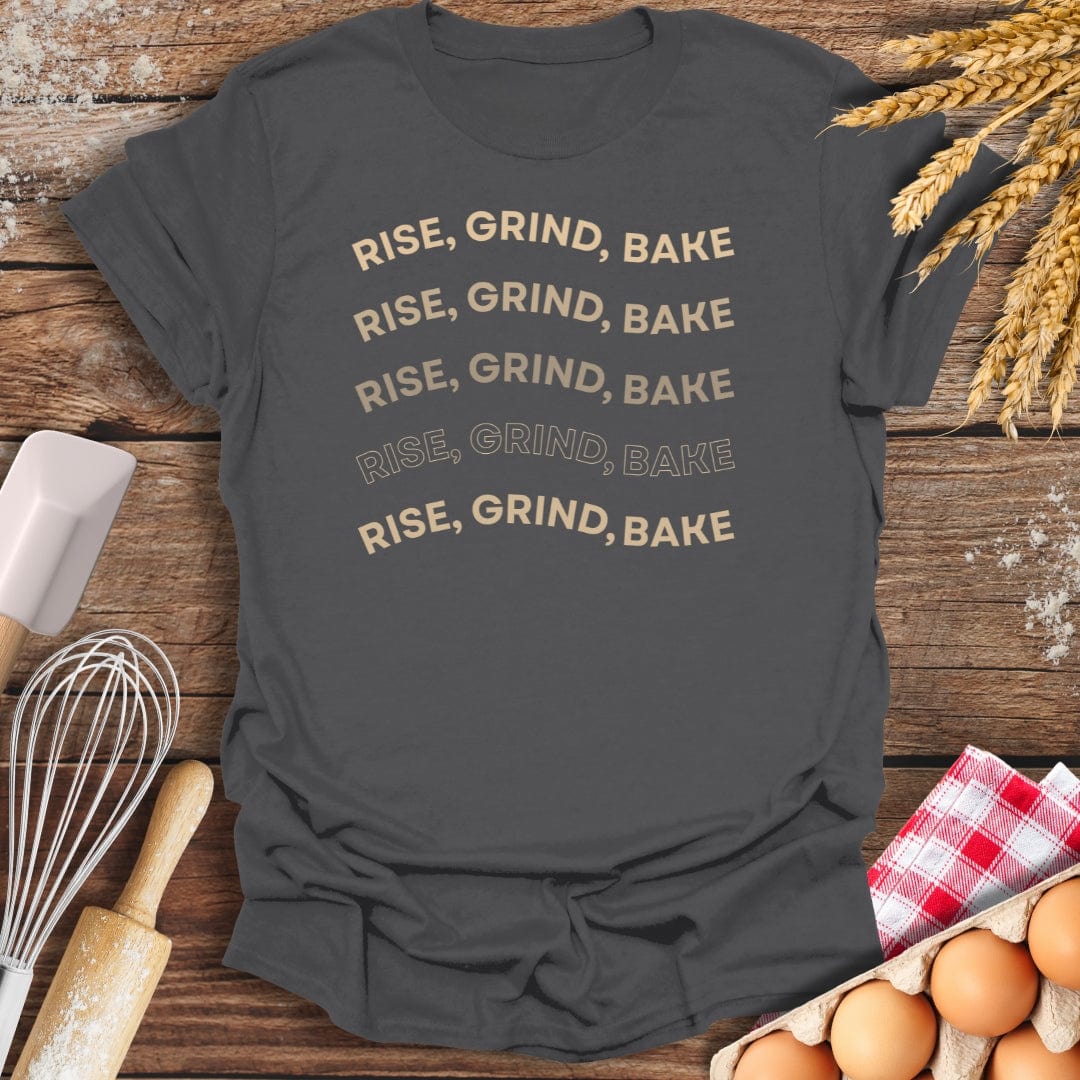 Rise, Grind, Bake T-Shirt Charcoal / S Baking Threads