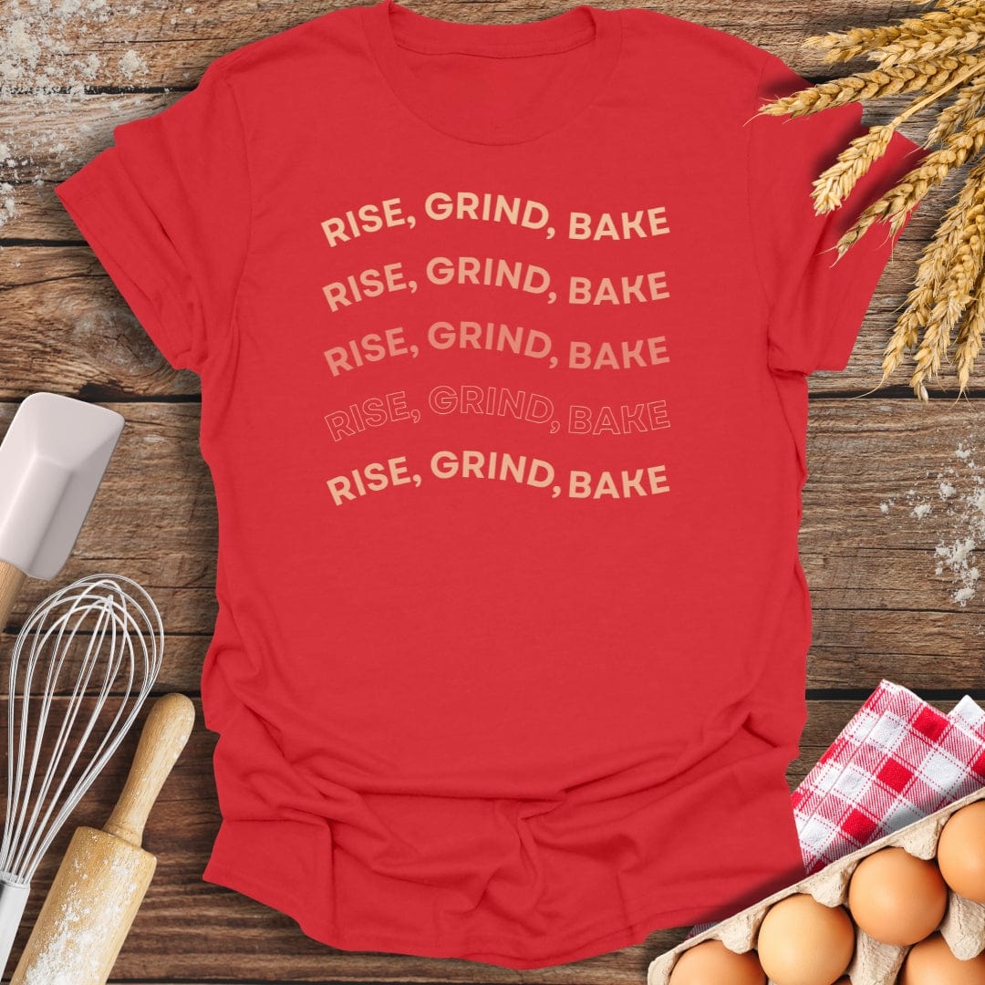 Rise, Grind, Bake T-Shirt Red / S Baking Threads