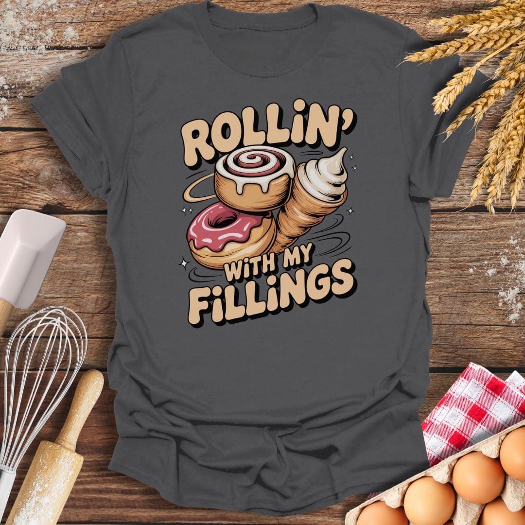Rollin' With My Fillings T-Shirt Charcoal / S Baking Threads