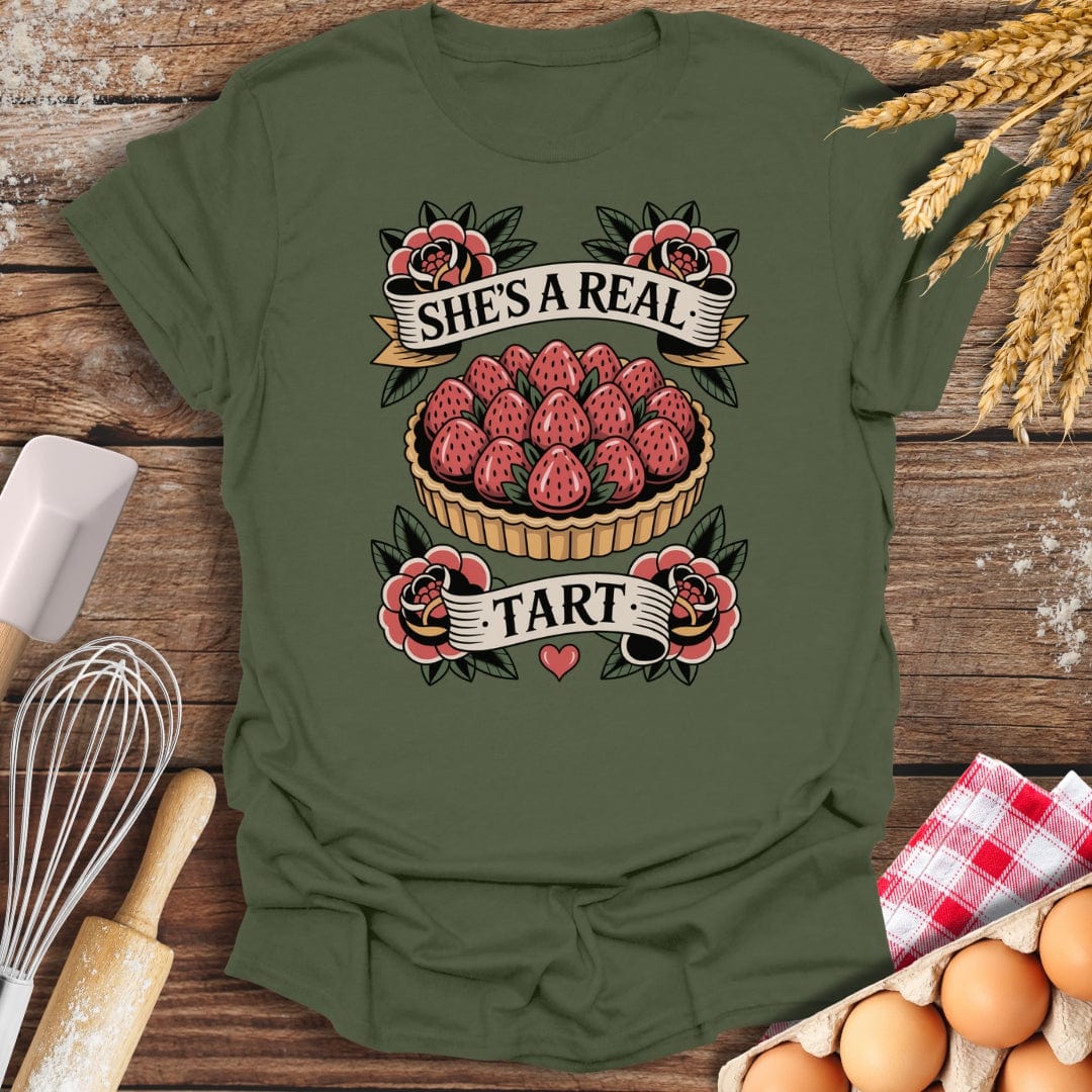 She's A Real Tart T-Shirt Military Green / S Baking Threads