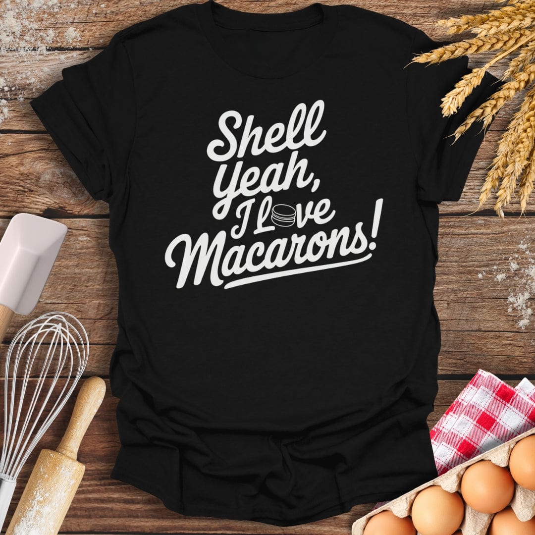 Shell Yeah, I Love Macarons T-Shirt Black / S Baking Threads