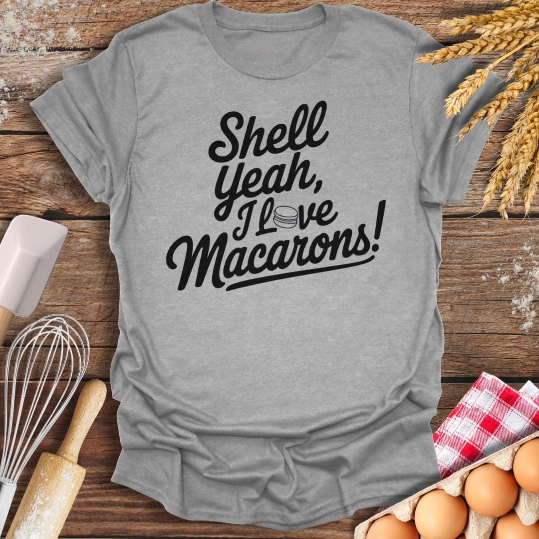 Shell Yeah, I Love Macarons T-Shirt Sport Grey / S Baking Threads