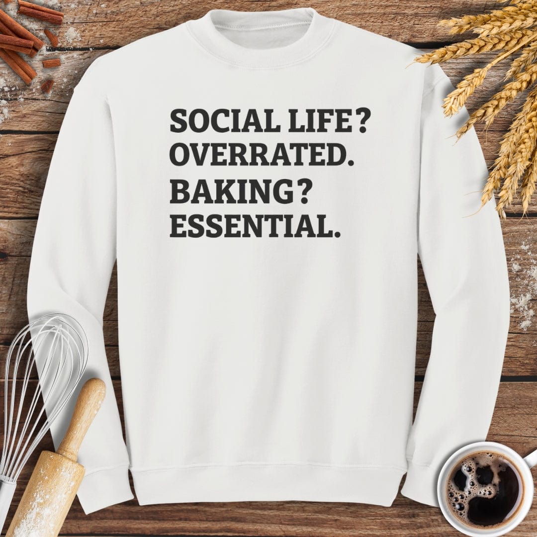 Social Life? Sweatshirt Baking Threads