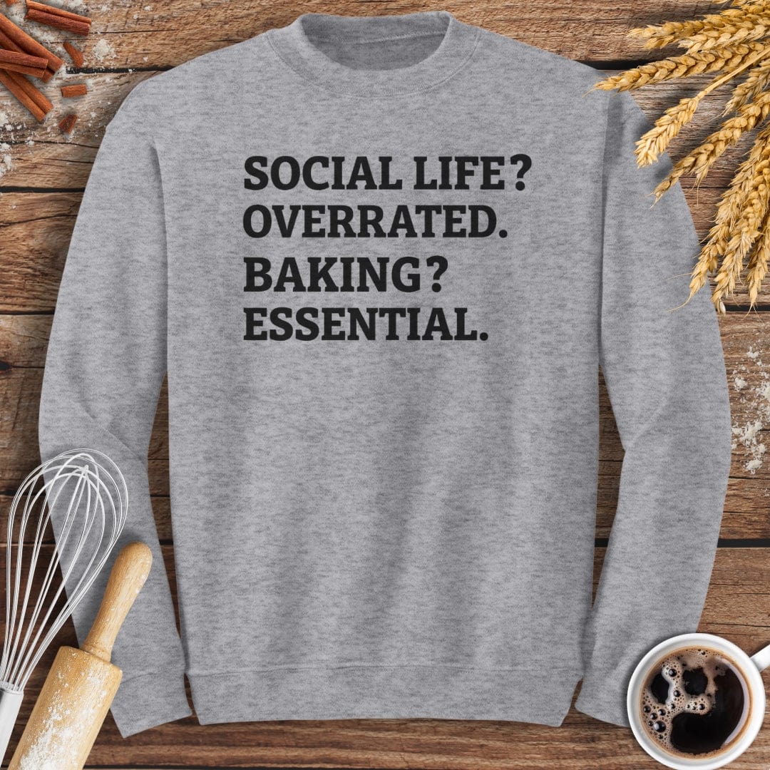 Social Life? Sweatshirt Baking Threads