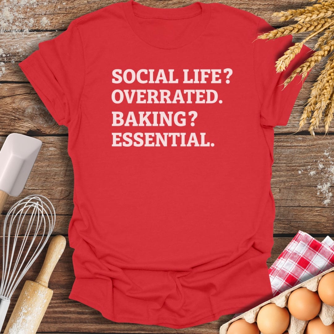Social Life? T-Shirt Red / S Baking Threads
