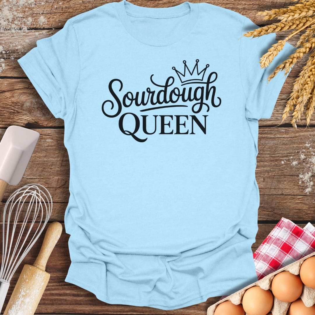 Sourdough Queen T-Shirt Light Blue / S Baking Threads