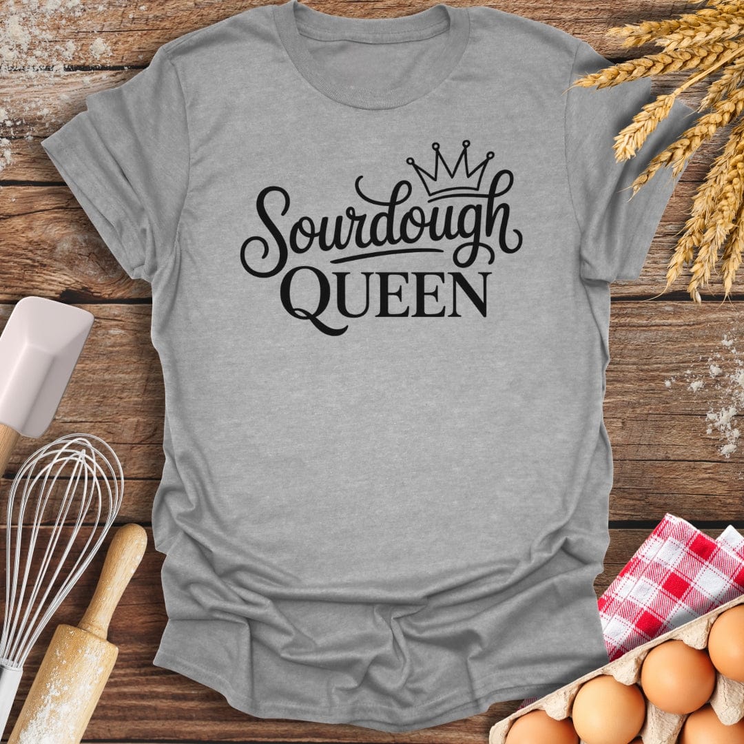 Sourdough Queen T-Shirt Sport Grey / S Baking Threads