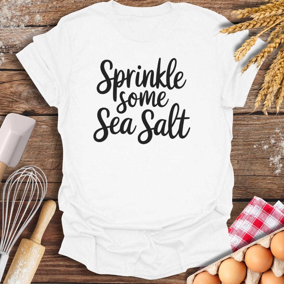 Sprinkle Some Sea Salt T-Shirt White / S Baking Threads