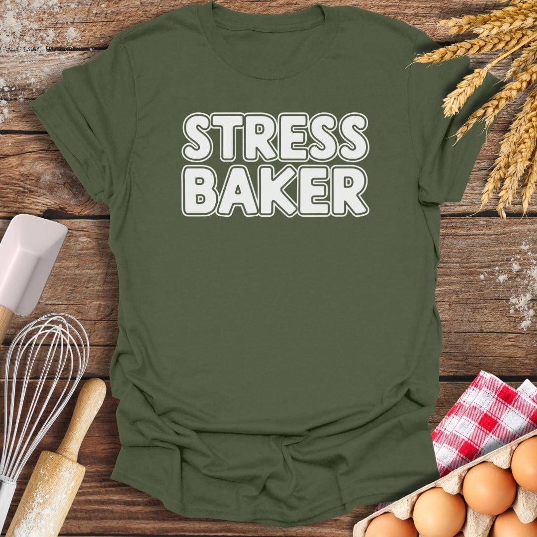 Stress Baker T-Shirt Military Green / S Baking Threads