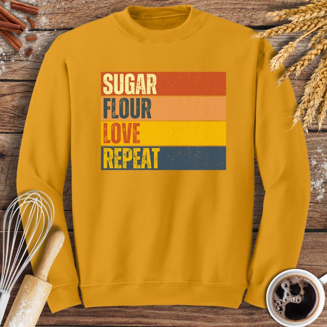 Sugar, Flour, Love, Repeat Sweatshirt Baking Threads