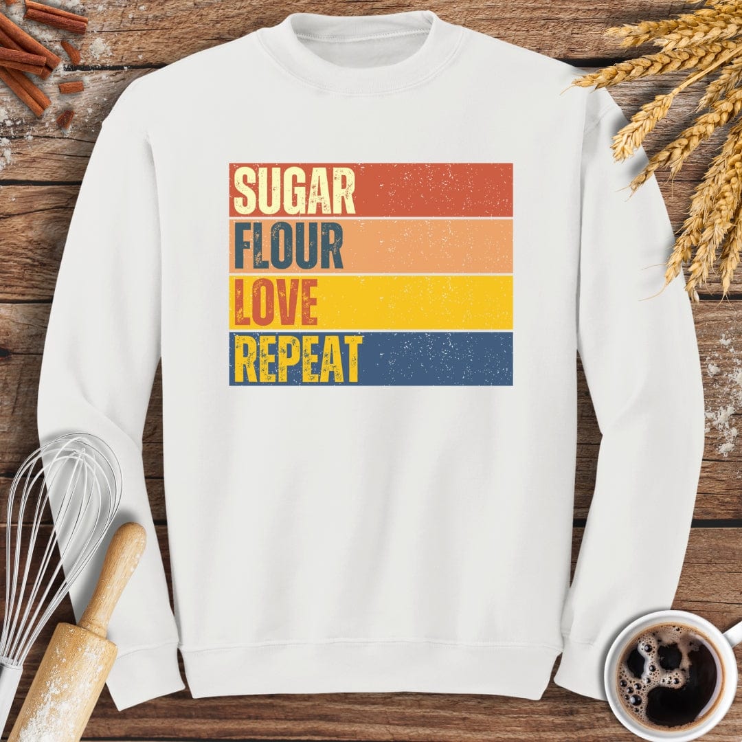 Sugar, Flour, Love, Repeat Sweatshirt Baking Threads