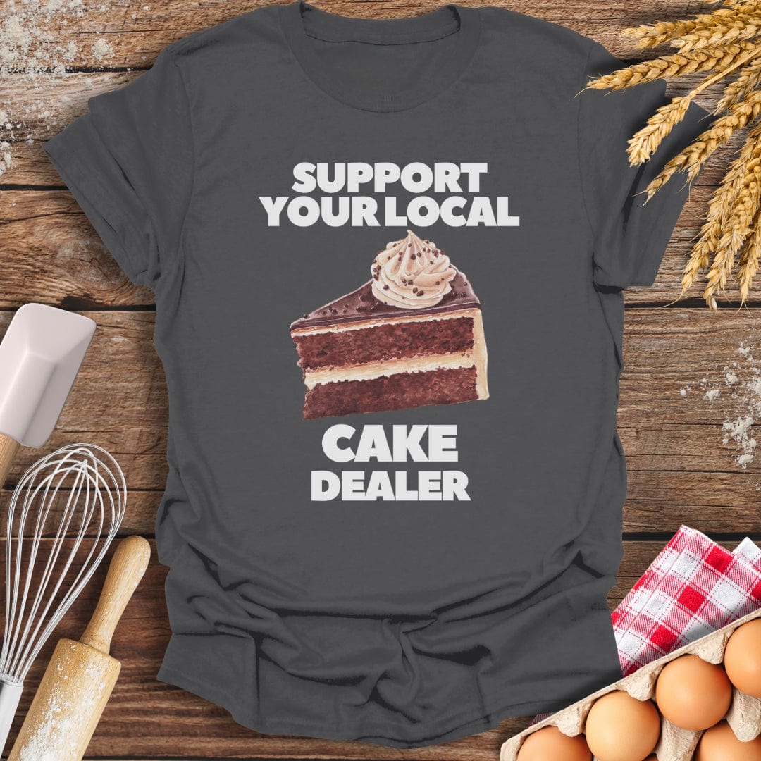 Support Your Local Cake Dealer T-Shirt Charcoal / S Baking Threads