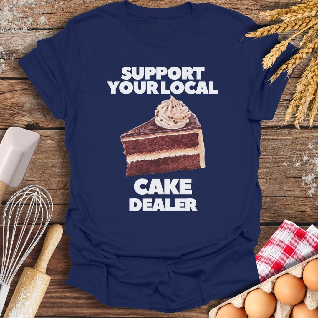 Support Your Local Cake Dealer T-Shirt Navy / S Baking Threads