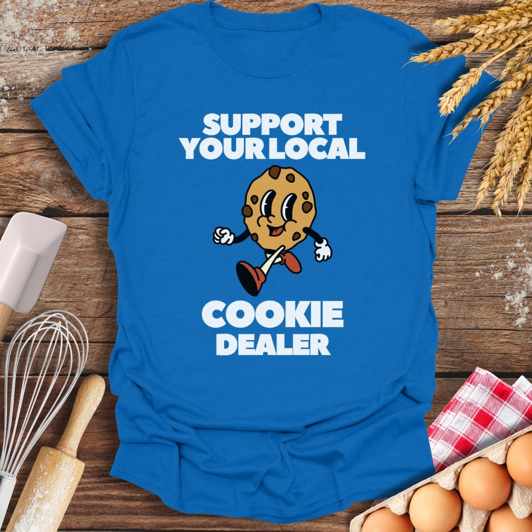 Support Your Local Cookie Dealer T-Shirt Royal / S Baking Threads