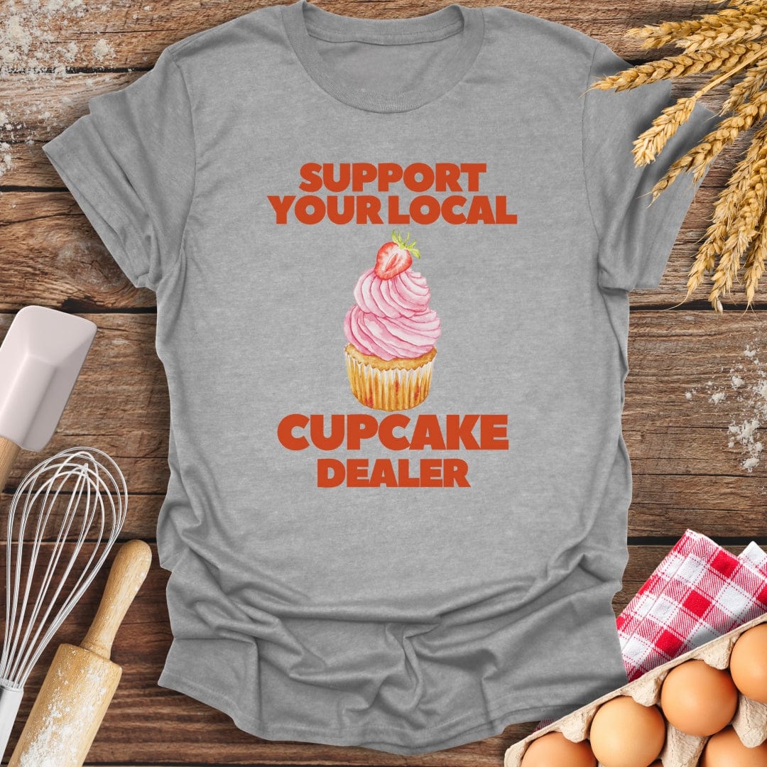 Support Your Local Cupcake Dealer T-Shirt Sport Grey / S Baking Threads