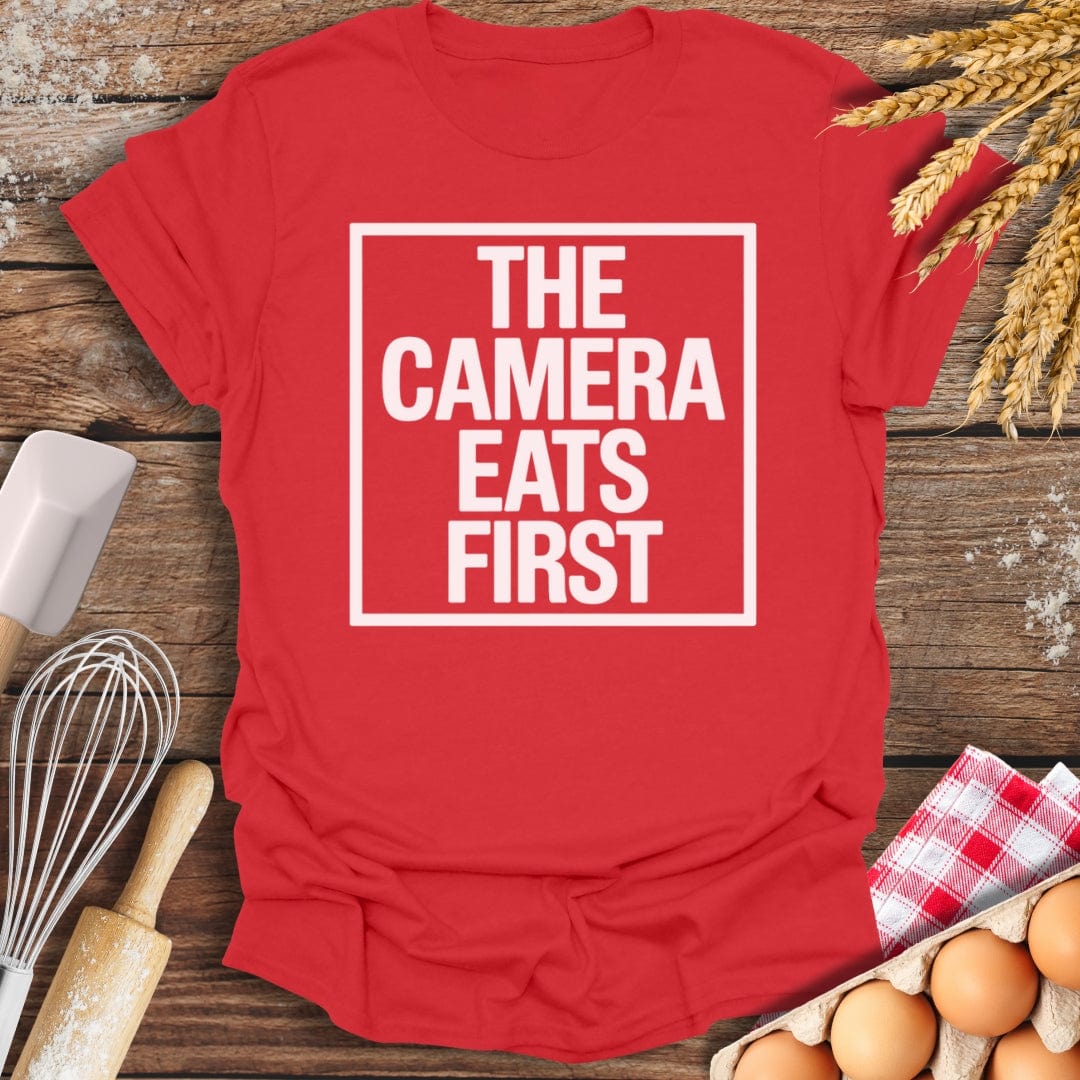 The Camera Eats First T-Shirt Red / S Baking Threads