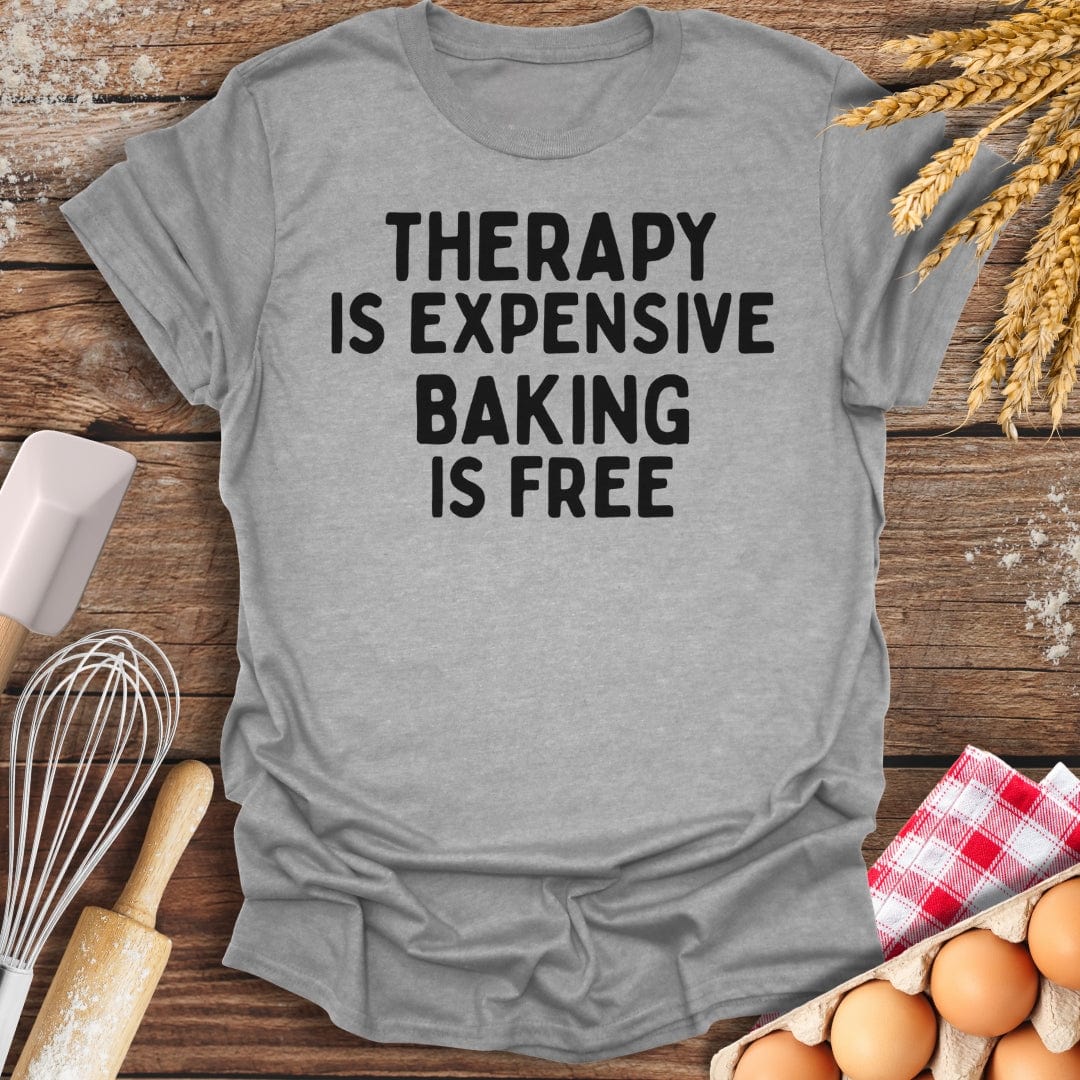 Therapy Is Expensive T-Shirt Sport Grey / S Baking Threads